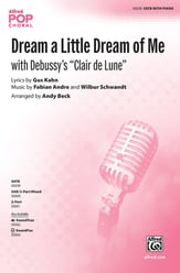 Dream a Little Dream of Me SATB choral sheet music cover